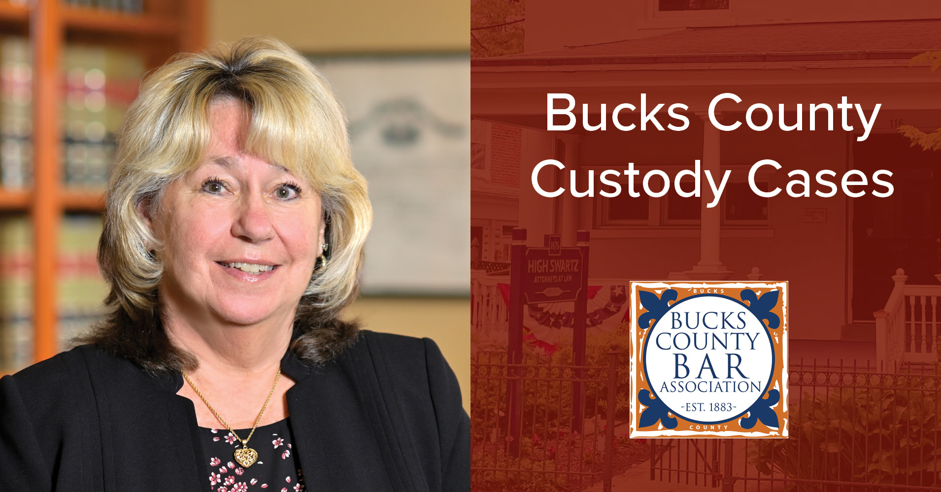 Bucks County Custody Cases - Judith Algeo to Present at CLE
